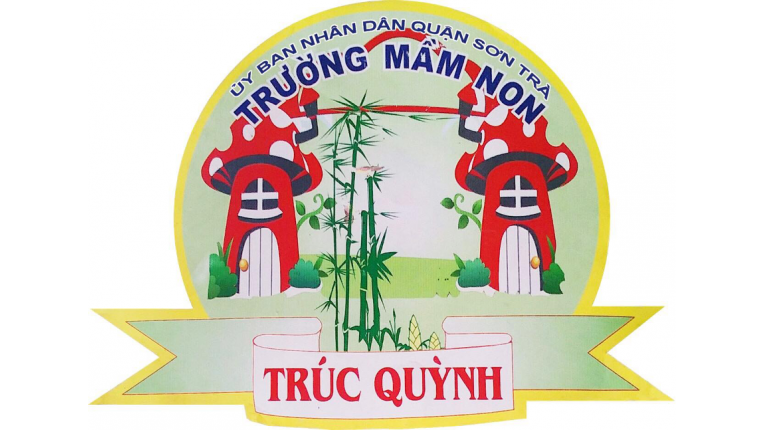 TRƯỜNG MẦM NON TRÚC QUỲNH